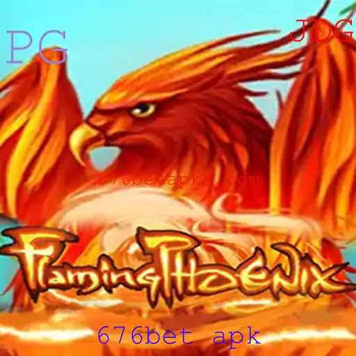 Descubra o Excitante Jogo FlamingPhoenix e a Sua Conexão com o 676bet APK